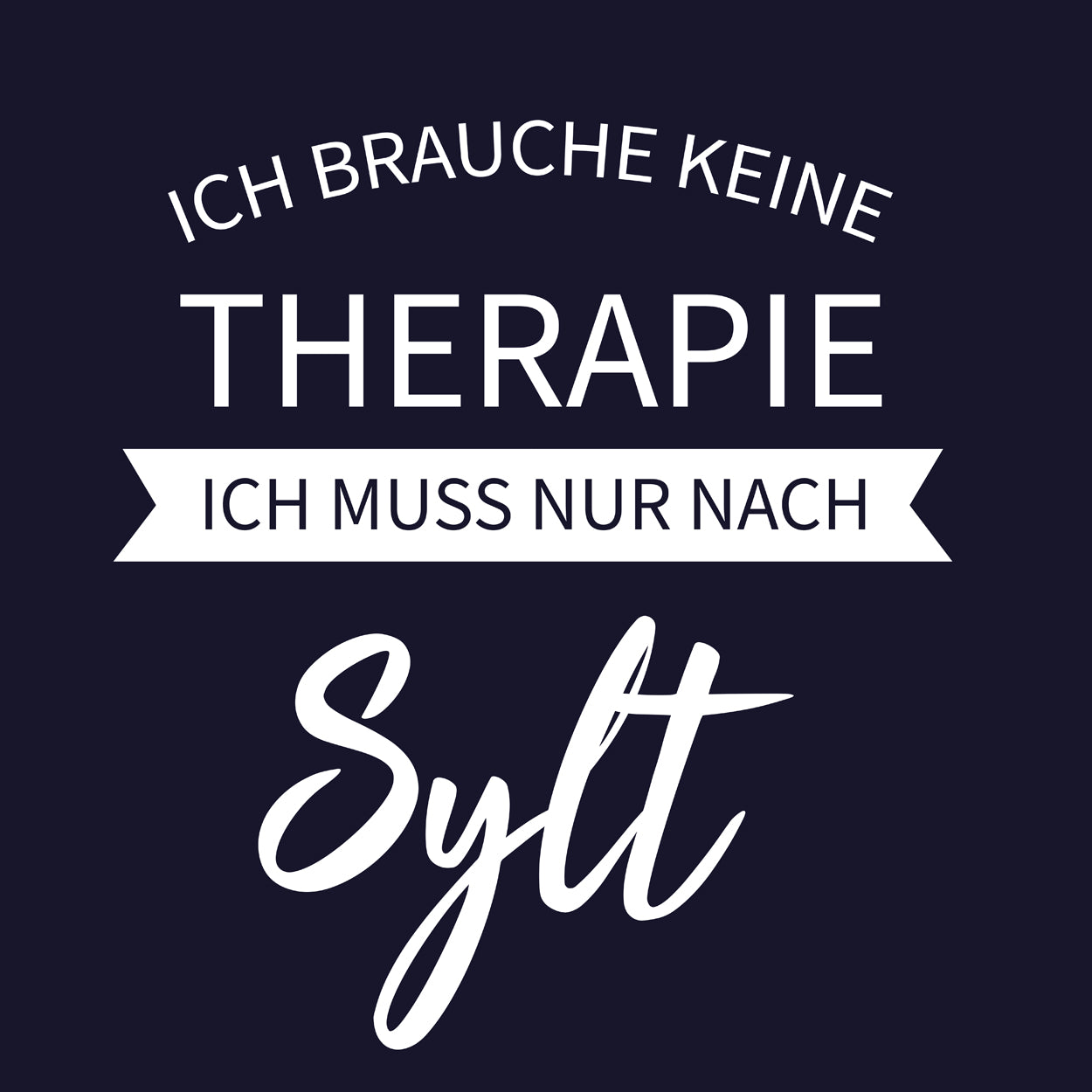 Kissenbezug - Ich brauche keine Therapie Detail