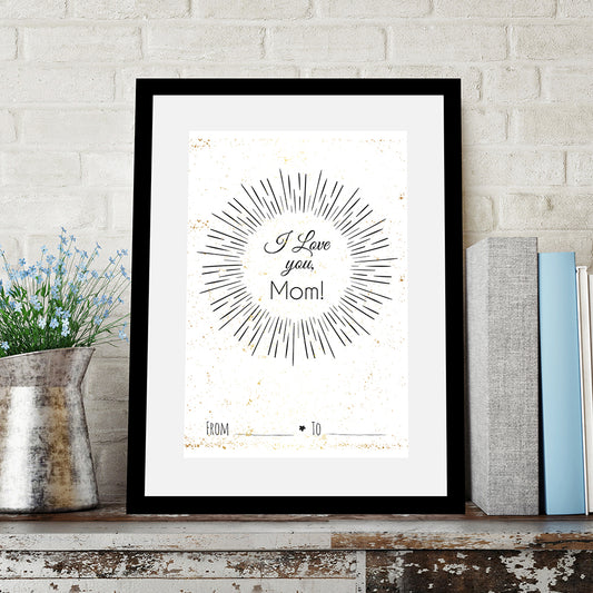 Rahmenbild - I Heart You Mom! Wohnbeispiel