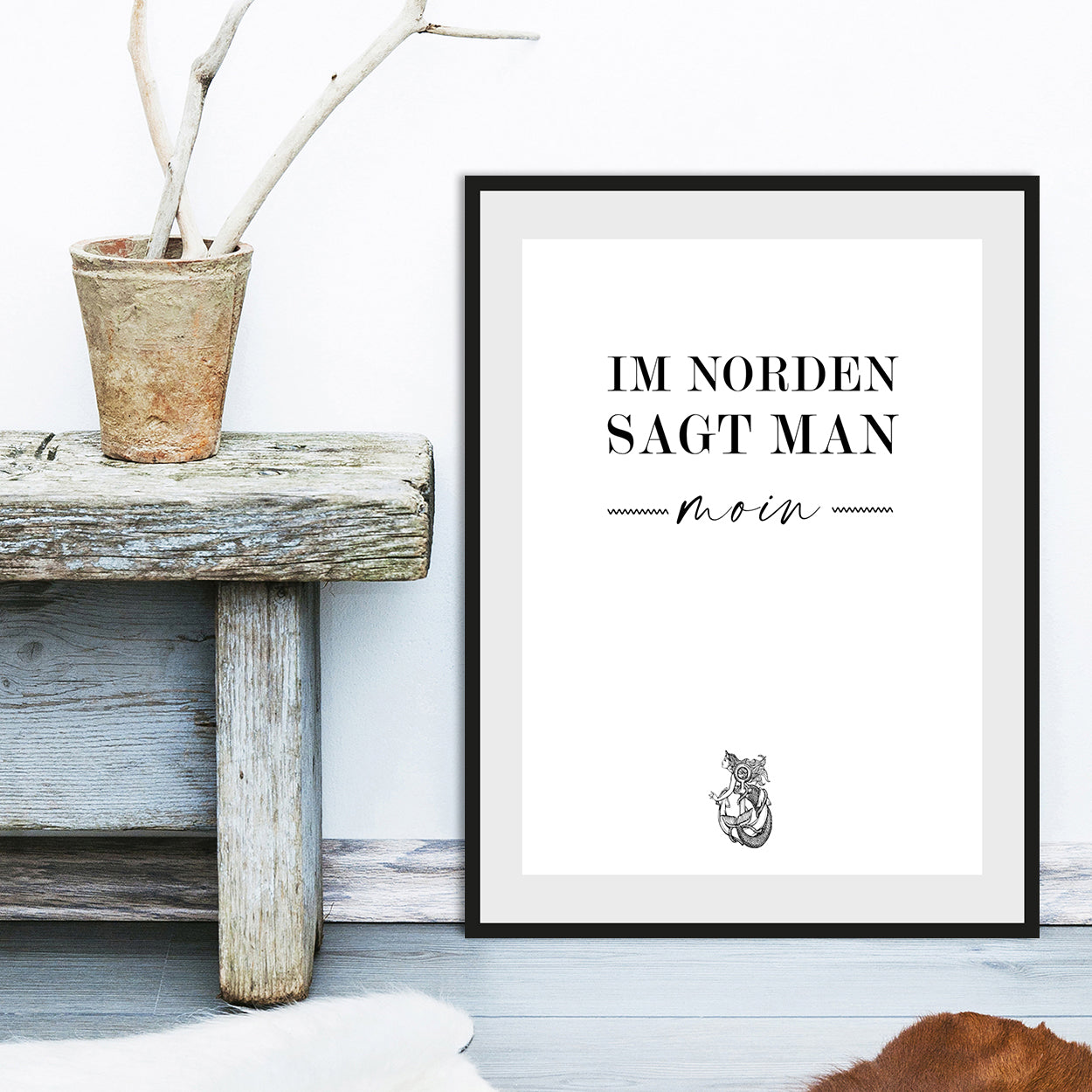 Rahmenbild - Im Norden sagt man Moin Wohnbeispiel