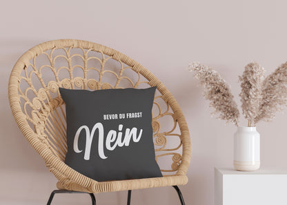 Kissenbezug - Bevor du fragst nein