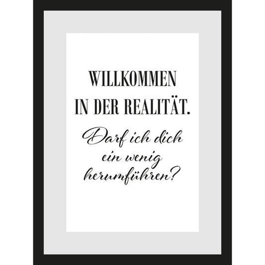 Rahmenbild - Willkommen In Der Realität