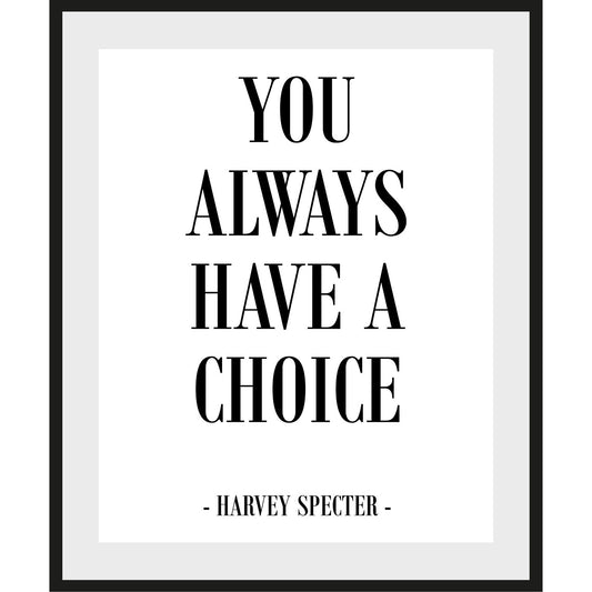 Rahmenbild - You always have a choice