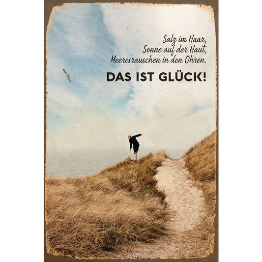 Blechschild - Das Ist Glück