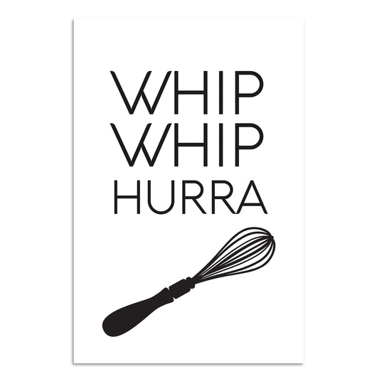 Blechschild - Whip Whip Hurra